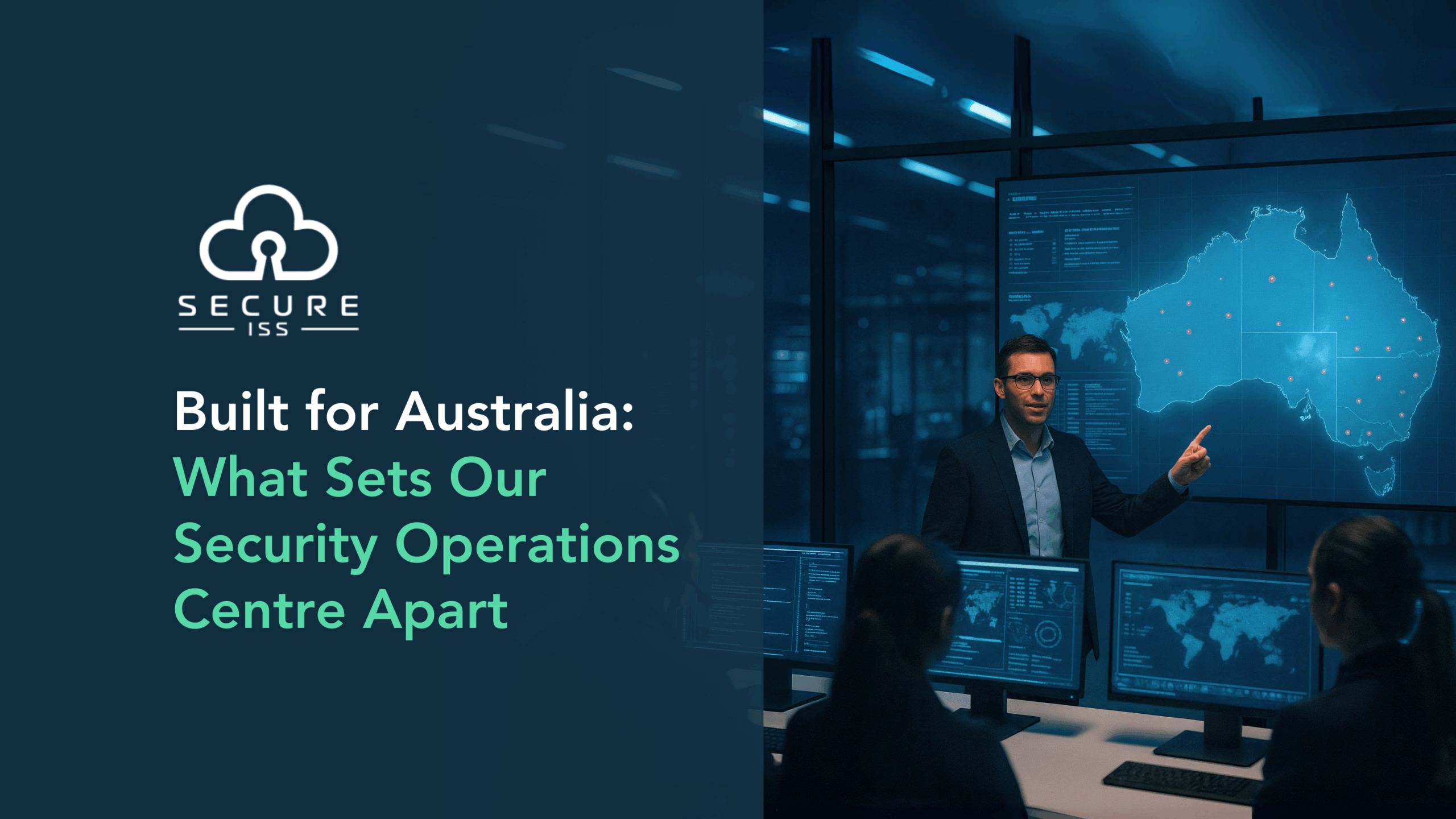 Built for Australia: What Sets Our Security Operations Centre Apart